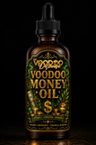 VOODOO MONEY OIL