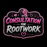 CONSULTATION FOR ROOTWORK
