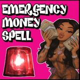 EMERGENCY MONEY SPELL